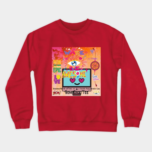 BombDiggiTee Crewneck Sweatshirt by BombdiggiTee